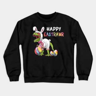 Happy Eastrawr T-shirt T Rex Dinosaur Easter Bunny Egg Crewneck Sweatshirt